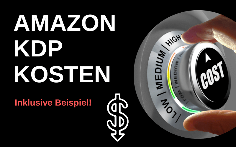Amazon KDP Kosten